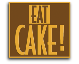 Eat Cake!