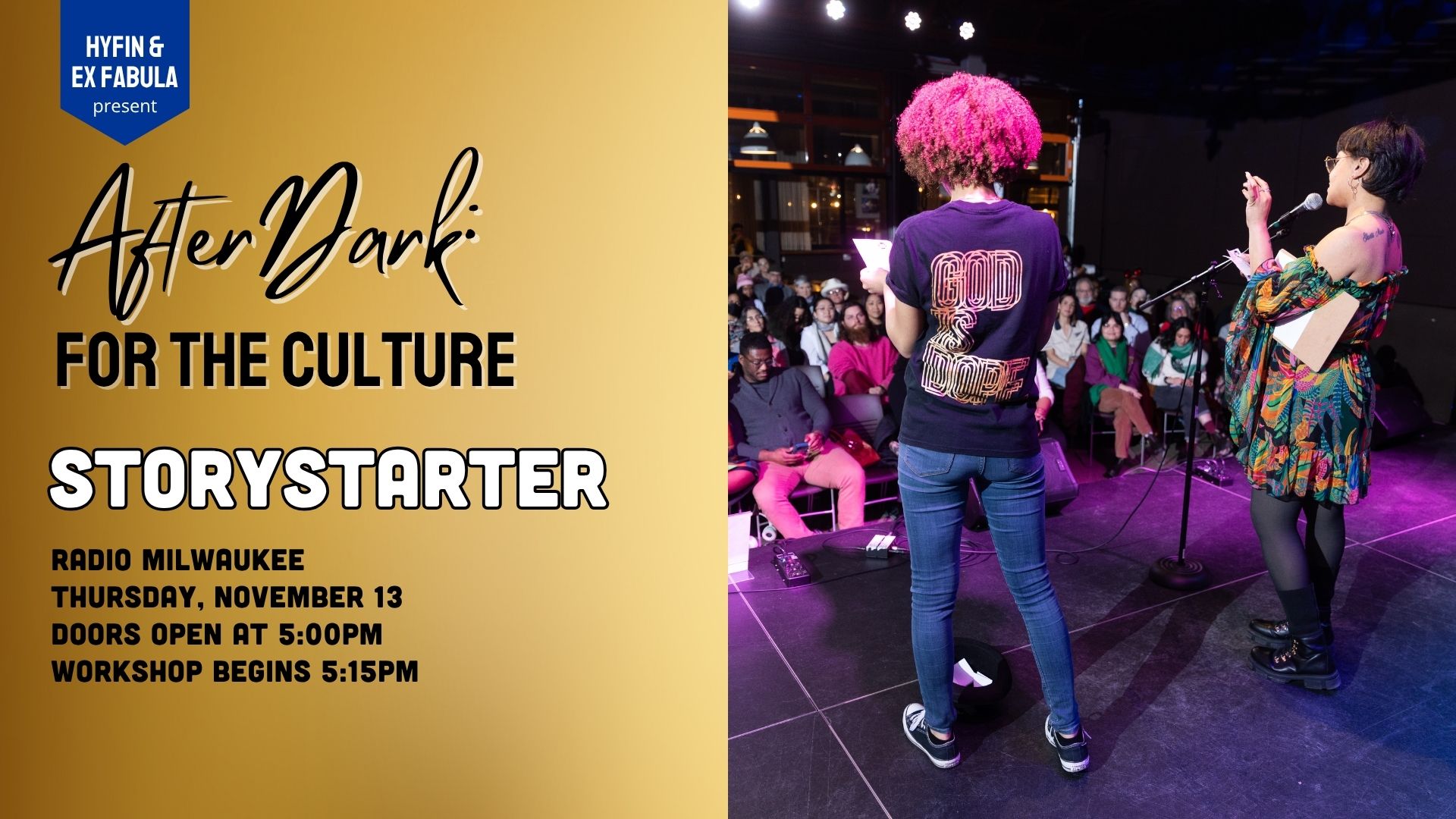 Text on graphic reads: AfterDark: For The Culture. Storystarter. Radio Milwaukee Thursday, November 13 Doors Open at 5:00pm Workshop begins 5:15pm